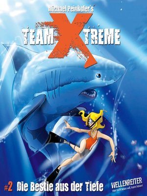 cover image of Team X-Treme, Folge 2